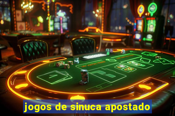 jogos de sinuca apostado